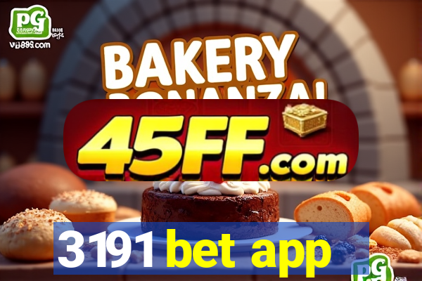 3191 bet app
